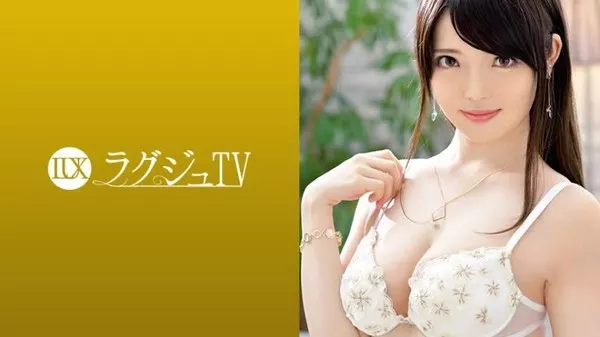 [259LUXU-983] ラグジュTV 993 飯田花音 26歳 職業秘密