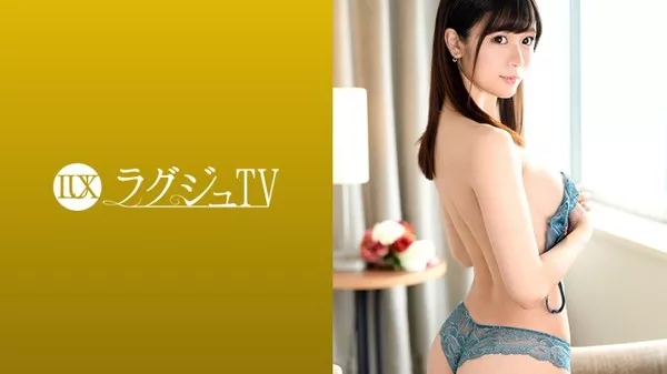 [259LUXU-1040] ラグジュTV 1026 黒崎麻里奈 27歳 外資系企業勤務