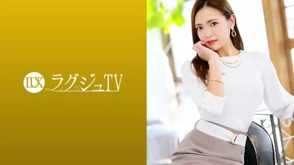 [259LUXU-1245] ラグジュTV 1247 透明感と妖艶さを兼ね備えた看護師がAV出演！私生活では旦那様とすれ違いの日々…内に秘めた性欲を開放するように次々に迫る刺激に恍惚の表情で喘ぎまくる！